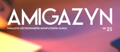 Amigazyn 25/2021 i reedycja numer&oacute;w 1-3